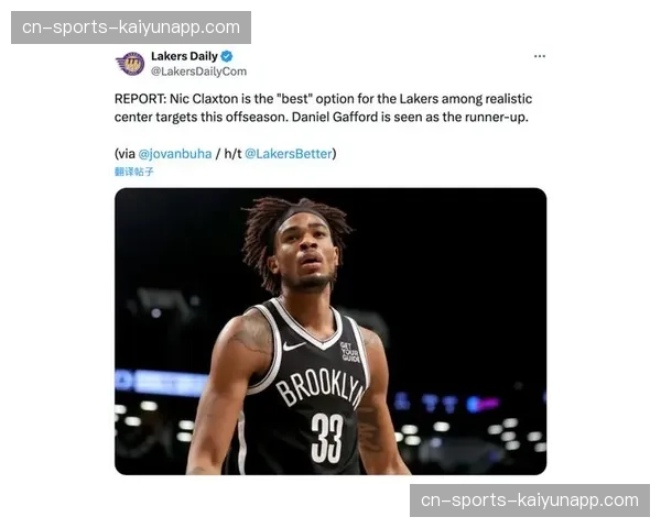 克拉克斯顿与米西同为湖人引援目标,护框效率数据成关键